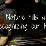 Nature fills a void: recognizing our habits
