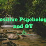 Positive Psychology and OT