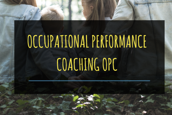Occupational Performance Coaching OPC